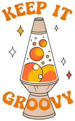 Keep It Groovy Lava Lamp Retro 60s, Print, Sticker.