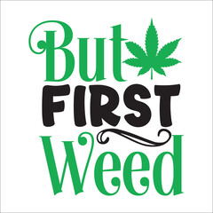 Naklejka premium Weed Svg Design,marijuana leaf svg design