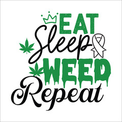 Weed SVG t shirt design, Cannabis design,Weed Svg Design