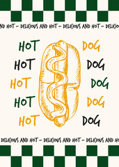 Hot dog poster design with typography text and outline sketch illustrations. Sausage in a bread bun drawing in engraving style, fast food hand drawn vector clipart isolated