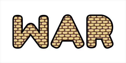 WAR, word art typography, vector illustration.
