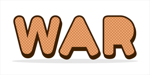 WAR, word art typography, vector illustration.