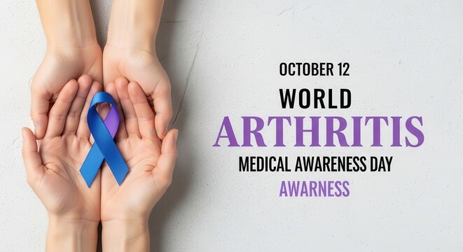 World Arthritis Medical Awareness Day Promoting Joint Health Care - Powered by Adobe