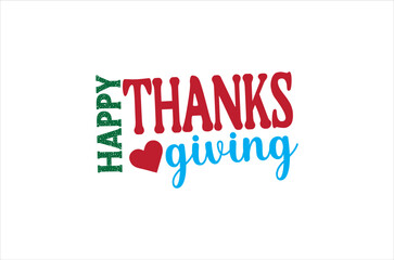 HAPPY THANKSGIVING svg design, t shirt design,
