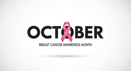 October And Breast Cancer Awareness Month For Early Detection