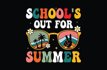 School's out for summer, Summer Beach Vector Illustration, summer svg, beach t shirt quotes,  Retro Summer t shirt Sublimation, Beach Vacation SVG, Cricut Cut File, Summer Holiday silhouette, Lake svg