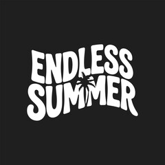 Endless Summer Lettering Calligraphy Typography Quote t-shirt Vector Design Template