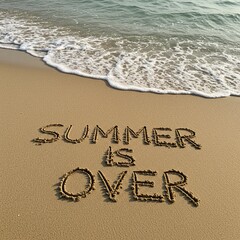 Fototapeta premium text sand summer is over
