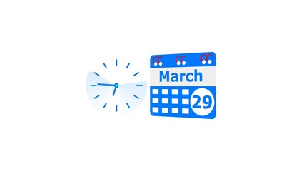 March month 29 date calendar icon  and  royal blue color clock 4k illustration. Digital calendar month concept design on White background.