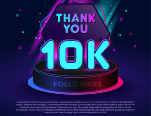 Thank you! 10K followers celebration banner with neon glow 3D text effect, colorful lights, modern podium stage, and editable vector design for social media milestones.