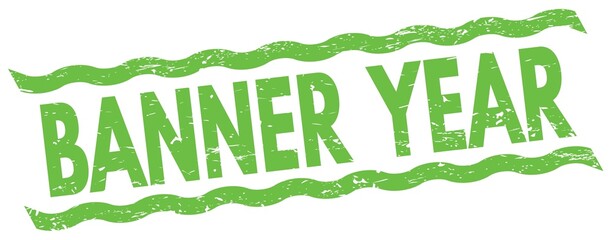 BANNER YEAR text on green lines stamp sign.