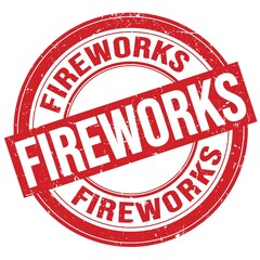 FIREWORKS text written on red round stamp sign