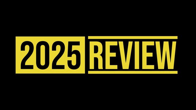 2025 year review isolated on black background. Banner, poster design. 