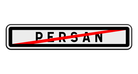 Panneau de sortie Persan, Val-d'Oise, &Icirc;le-de-France