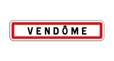 Panneau d'entr&eacute;e Vend&ocirc;me, Loir-et-Cher, Centre-Val de Loire