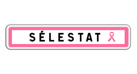 Panneau d'entrée Octobre Rose Sélestat, Bas-Rhin, Grand Est