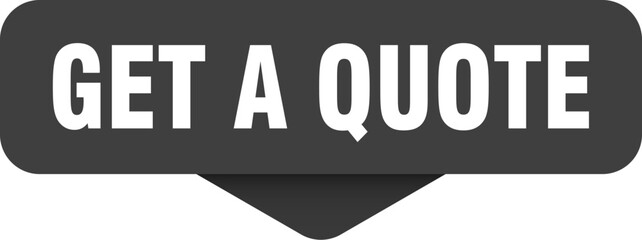 get a quote sticker. get a quote sign on transparent background