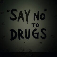 Say No to Drugs: Red Liquid Message on Dark Ground