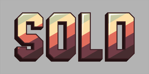 SOLD, word typography illustration for shop and store banner promotion.