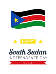 South Sudan Independence Day, vector design for greeting card, poster or banner. Text Happy South Sudan Independence Day, 9 july and national flag isolated on white background.