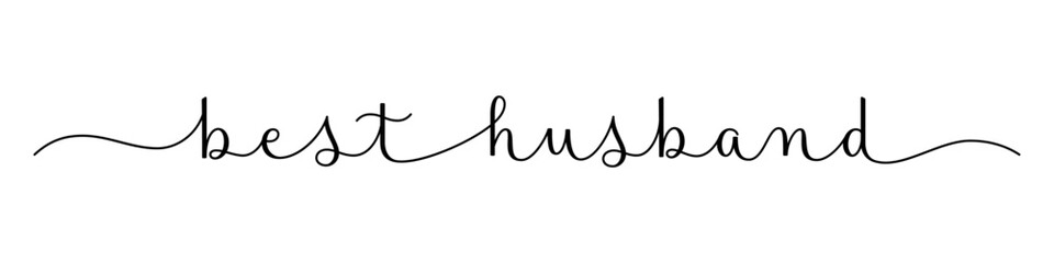 BEST HUSBAND black vector brush calligraphy banner on white background