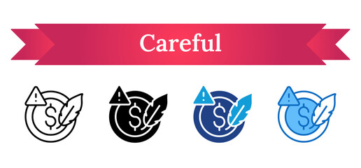 Careful - Multi Style Icon - Coin and feather with alert mark, symbolizing mindful spending and risk awareness