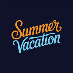 Summer Vacation Lettering Calligraphy Typography Quote t-shirt Vector Design Template