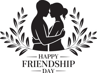 Romantic Silhouette Couple Embrace with Happy Friendship Day Text and Laurel Leaves