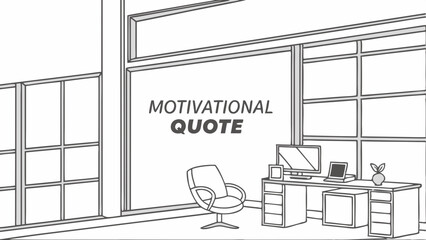 Office workspace with motivational quote