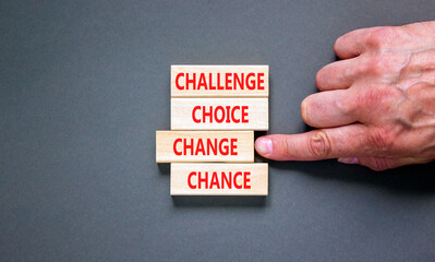 Challenge choice change chance symbol. Concept words Challenge choice change chance on beautiful...