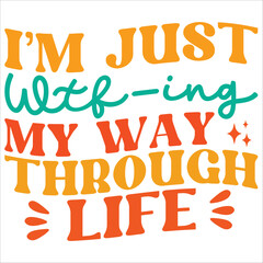 i'm just wtf ing my way through life