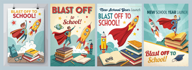 Ignite Adventure in Education Colorful Rocket Illustrations and Superhero Celebrating the New School Year Inspiring Excitement Through Vibrant Poster Designs