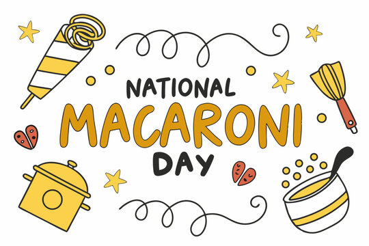 NATIONAL MACARONI DAY vector illustration