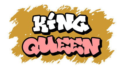 Graffiti vector “King Queen” in freestyle tag style with bold street vibe. Ideal for couple streetwear, youth royalty themes, and digital love-power designs with urban edge.