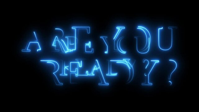 animation with "Are you ready?" text. Featuring a futuristic, cyberpunk design with pixelated effects, neon 