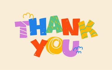 "Thank you" text, banner. Modern inscription "Thank you" on a light background from multi-colored large letters, chalk texture; simple cute vector illustration,  flat style
