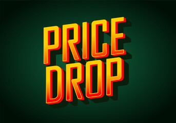 Price drop. Bold modern layout with layered depth typography