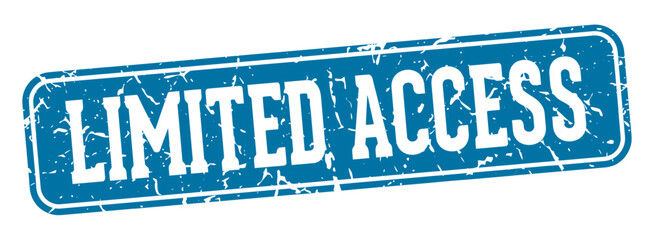 Fototapeta premium limited access rectangular sign. limited access stamp