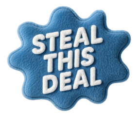 Blue cloud-shaped sticker with STEAL THIS DEAL in plush texture, enticing retail promo offer on transparent background.
