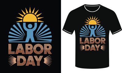 Black T-Shirt design for Labor Day