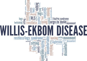 Fototapeta premium Willis-Ekbom Disease - Restless Legs Syndrome RLS word cloud conceptual design isolated on white background.