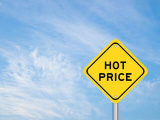 Yellow transportation sign with word hot price on blue color sky background