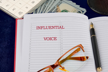 A conceptual phrase on the topic of business INFLUENCER VOICE. Learning concept