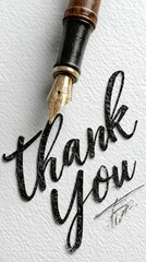 Elegant thank you note created with a fountain pen on textured paper showcases appreciation and artistry in writing