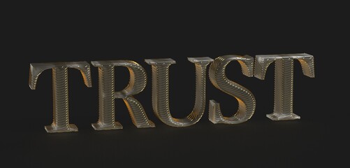 High-quality 3D render of the word TRUST. Ideal for concepts of faith, reliability, and honesty.