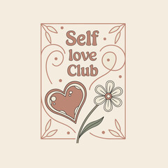 Obraz premium Self love club design with heart and flower on a beige background