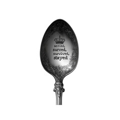 Ornate Silver Spoon with "Served, Surved, Survived, Stayed" Engraving and Crown