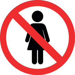 No female entry prohibited sign