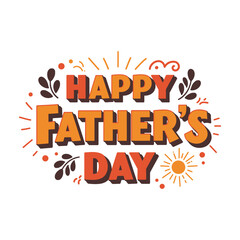 Colorful Happy Father&rsquo;s Day Typography with Decorative Elements &ndash; Festive Vector Illustration