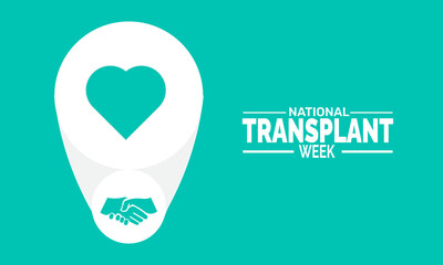 National Transplant Week  background illustration. Holiday concept. Utilize for background, banner, placard, card, and poster design template with  professional  illustraion design 




